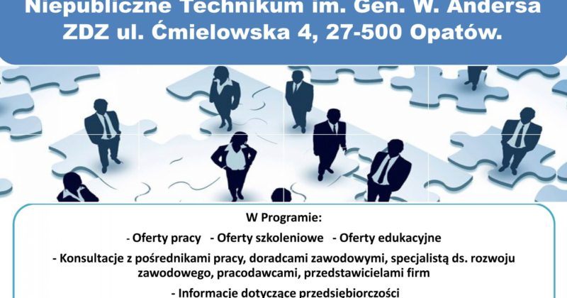 XI TARGI EDUKACJI I PRACY W OPATOWIE – 21.11.2018